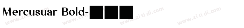 Mercusuar Bold字体转换